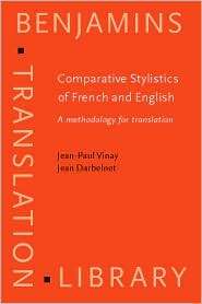 Comparative Stylistics of French and English A Methodology for 