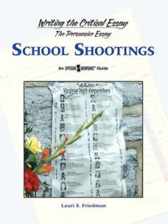   NOBLE  School Shootings by Lauri S. Friedman, Gale Group  Hardcover