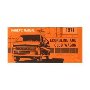    1971 FORD ECONOLINE VAN CLUB WAGON Owners Manual Automotive