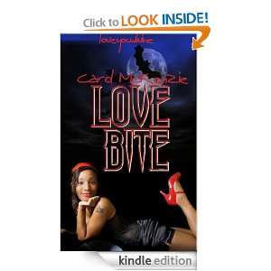 Love Bite Carol McKenzie  Kindle Store