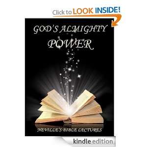 Gods Almighty Power (Nevilles Bible Lectures) Neville Goddard 