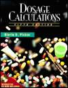 Dosage Calculations, (0827367805), Gloria D. Pickar, Textbooks 