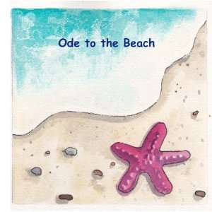  Ode to the Beach (9781605002583) Penelope Jones Books