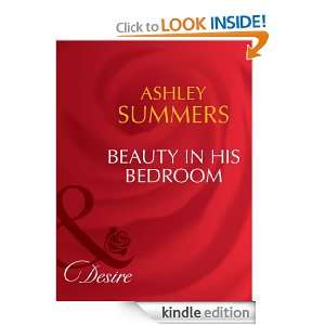 Beauty in His Bedroom Ashley Summers  Kindle Store