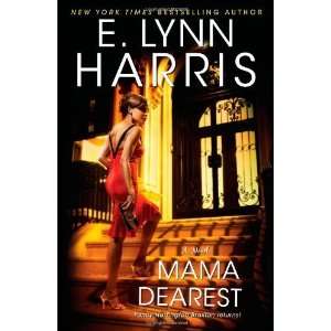  Mama Dearest [Hardcover] E. Lynn Harris Books