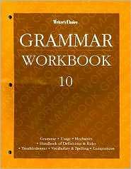 Writers Choice Grammar Workbook 10, (0026351544), McGraw Hill/Glencoe 