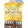 The Principals Guide to School Budgeting by Richard D. Sorenson and 
