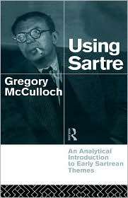 Using Sartre, (041510954X), Gregory Mcculloch, Textbooks   Barnes 