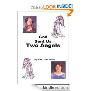 God Sent Us Two Angels Ruth Onita Reves  Kindle Store