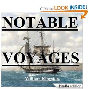 Notable Voyagers Translated (Famous Sea stories) William Kingston 