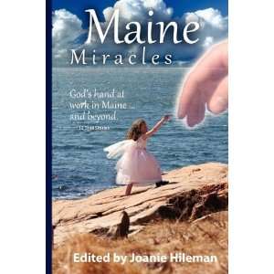  Maine Miracles [Paperback] Joanie Hileman Books