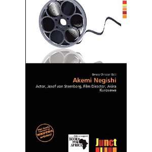  Akemi Negishi (9786200892270) Emory Christer Books