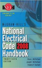 McGraw Hill National Electrical Code 2008 Handbook, 26th Ed 