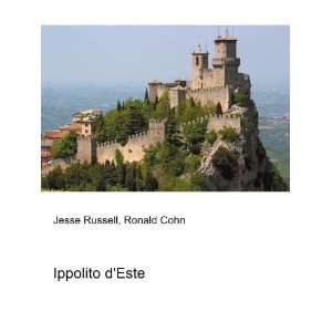  Ippolito dEste Ronald Cohn Jesse Russell Books