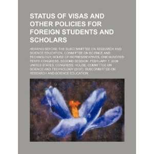  Status of visas and other policies for foreign students 