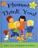 Please Thank you (A Mind Your Manners Story Book)