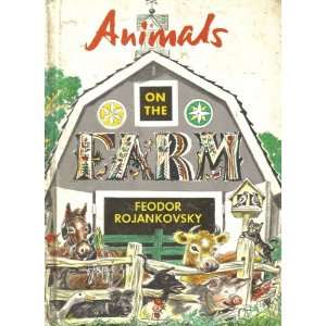  Animals on the Farm feodor rojankovsky Books