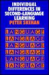 Individual Differences in Second Language Learning, (0713166029 