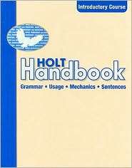 Holt Handbook Grammar Useage and Mechanics, (0030661420), Holt 
