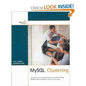   MySQL Clustering (9780672328558) Alex/ Fisk, Harrison Davies Books