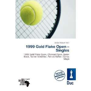    1999 Gold Flake Open   Singles (9786138459033) Jordan Naoum Books