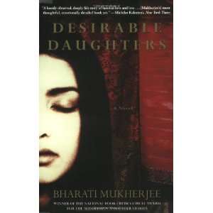  Desirable Daughters A Novel [Paperback] Bharati 