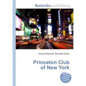  Princeton Club of New York Ronald Cohn Jesse Russell 