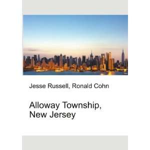  Alloway Township, New Jersey Ronald Cohn Jesse Russell 