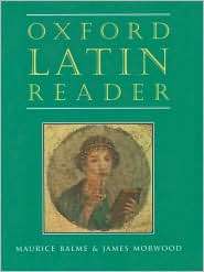 Oxford Latin Reader, (0195212096), Maurice Balme, Textbooks   Barnes 