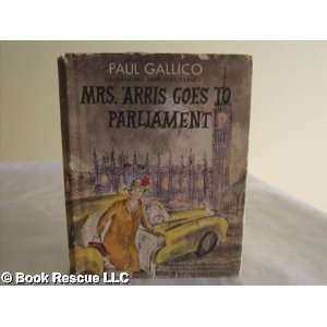   Mrs. Arris Goes to Parliament Paul Gallico, Gioia Fiammenghi Books