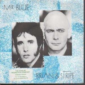  MR BLUE 7 INCH (7 VINYL 45) UK CYCLONE BRIAN AND STRIPE Music