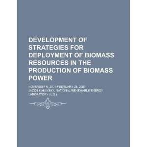  for deployment of biomass resources in the production of biomass 