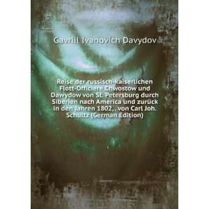   (German Edition) (9785874078775) Gavriil Ivanovich Davydov Books