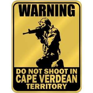  New  Warning  Do Not Shoot In Cape Verdean Territory 