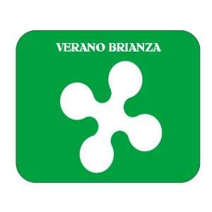    Italy Region   Lombardy, Verano Brianza Mouse Pad 