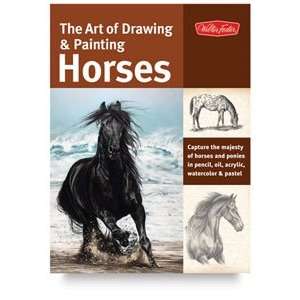   Horses   The Art of Drawing Painting Horses, 144 pages Arts, Crafts