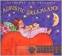 CD Cover Image. Title Putumayo Presents Acoustic Dreamland