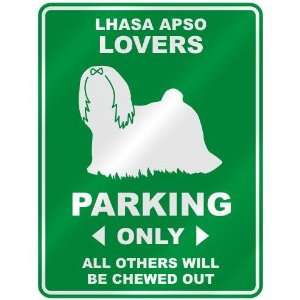   LHASA APSO LOVERS PARKING ONLY  PARKING SIGN DOG