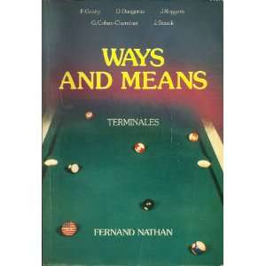    WAYS AND MEANS, TERMINALES DAUGERAS AND VARIOUS GUARY Books