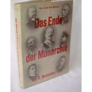   , Am 9 November 1918 Kuno Graf von Westarp, Werner Conze Books