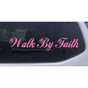 Walk By Faith Christian Car Window Wall Laptop Decal Sticker    Pink 