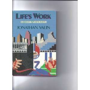  Lifes Work Jonathan Valin Books