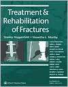 Treatment and Rehabilitation of Fractures, (0781721970), Stanley 