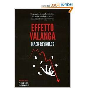  Effetto valanga (9788865301968) Mack Reynolds Books