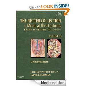 The Netter Collection of Medical Illustrations   Urinary System 5 