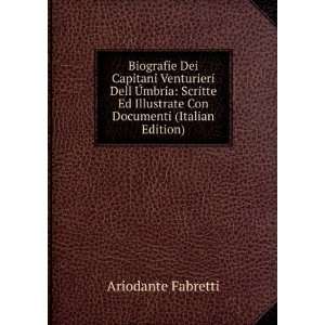   Illustrate Con Documenti (Italian Edition) Ariodante Fabretti Books