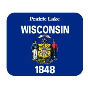  US State Flag   Prairie Lake, Wisconsin (WI) Mouse Pad 