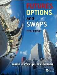   , and Swaps, (1405150491), Robert W. Kolb, Textbooks   
