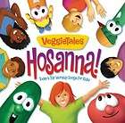 Veggietales Hosanna Todays Top Worship Songs for Kids