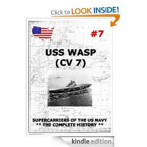 Supercarriers Vol. 7 CV 7 USS Wasp Juergen Beck  Kindle 